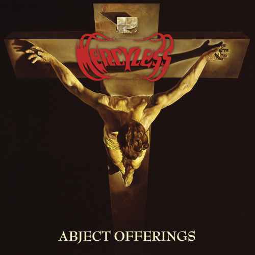 MERCYLESS - Abject Offerings Re-Release DIGI